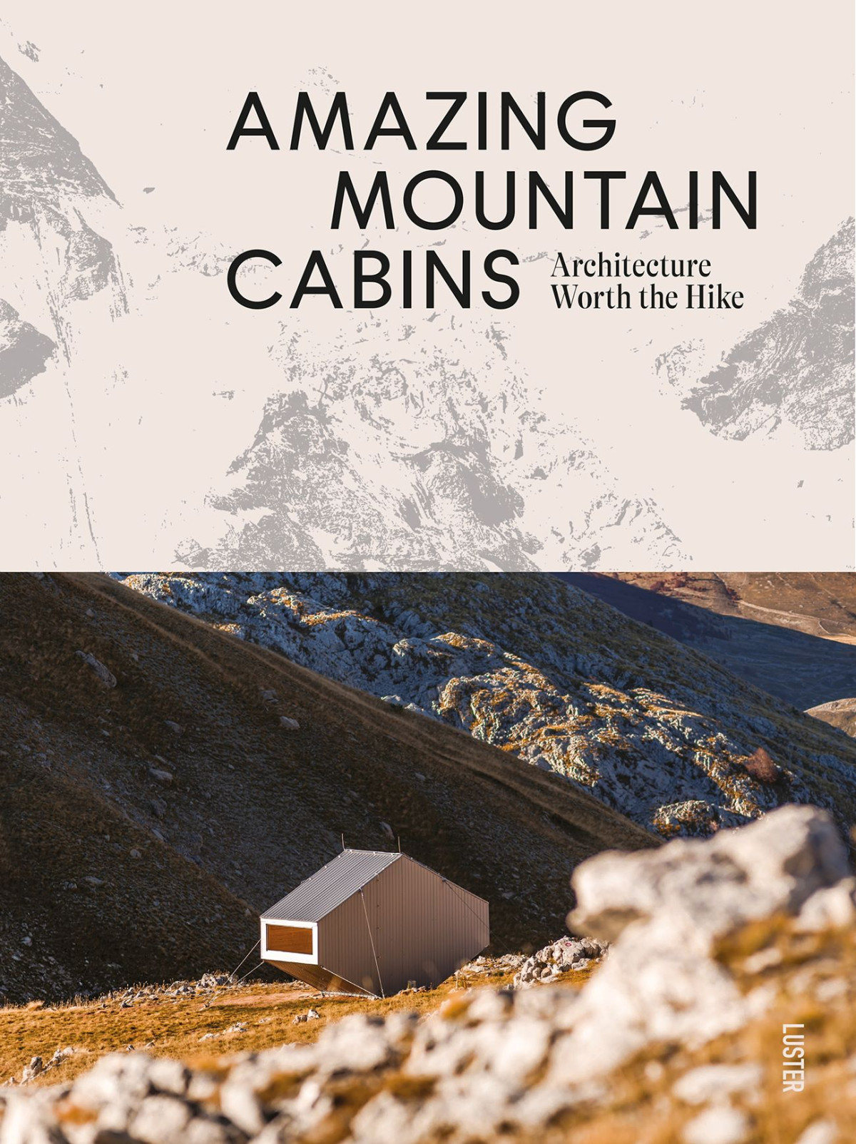 amazing mountain cabins album
